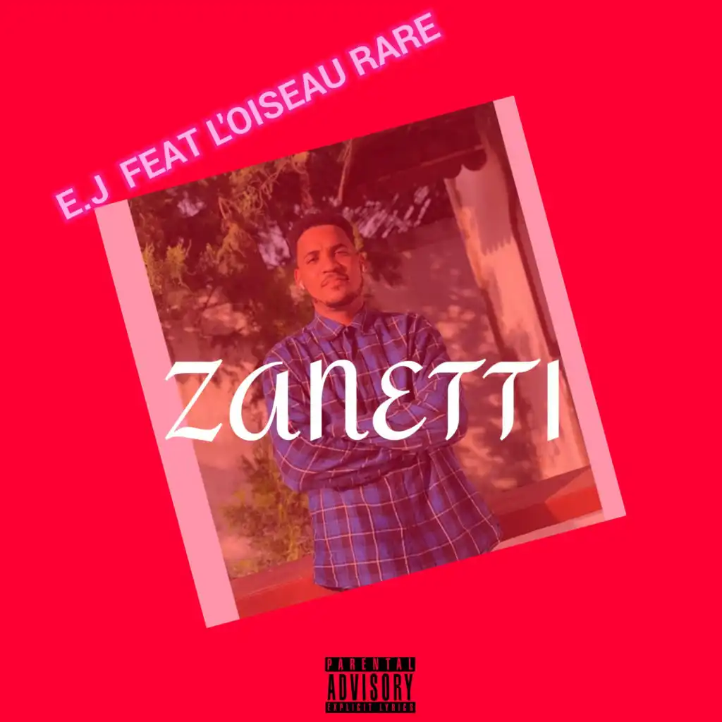 Zanetti (feat. L'OISEAU RARE)