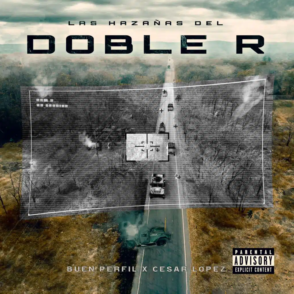 Las Hazañas Del Doble R (feat. Cesar Lopez)