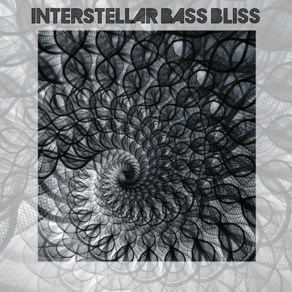 Interstellar Bass Bliss