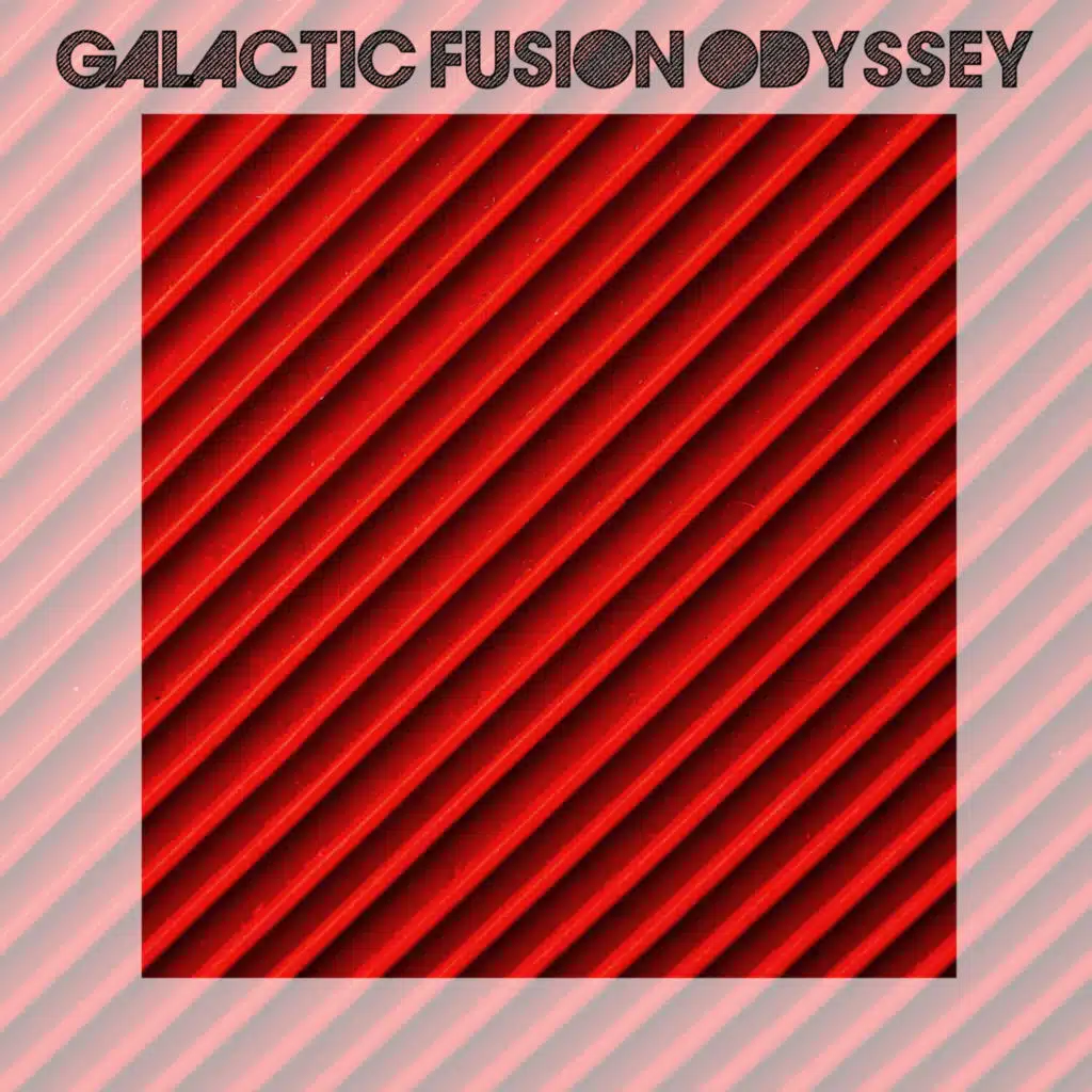 Galactic Fusion Odyssey