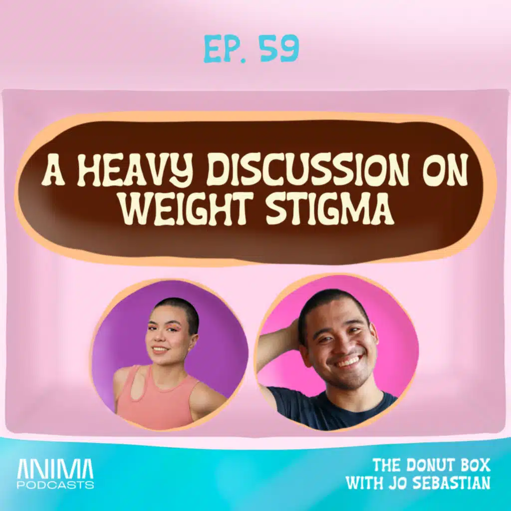 59: A Heavy Discussion on Weight Stigma