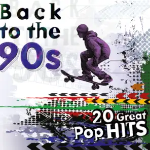 Back to the 90s: 20 Great Pop Hits