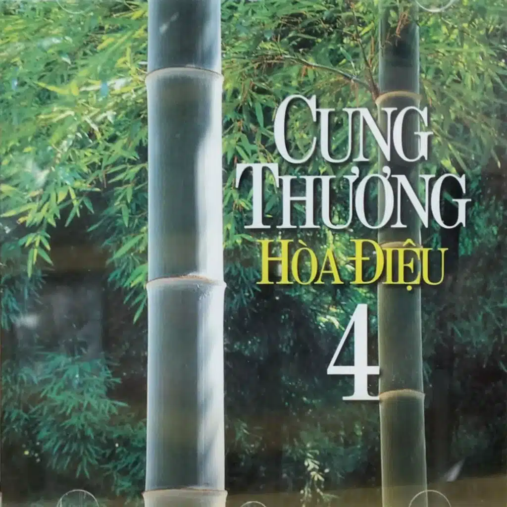 Cung Thương Hòa Điệu 4