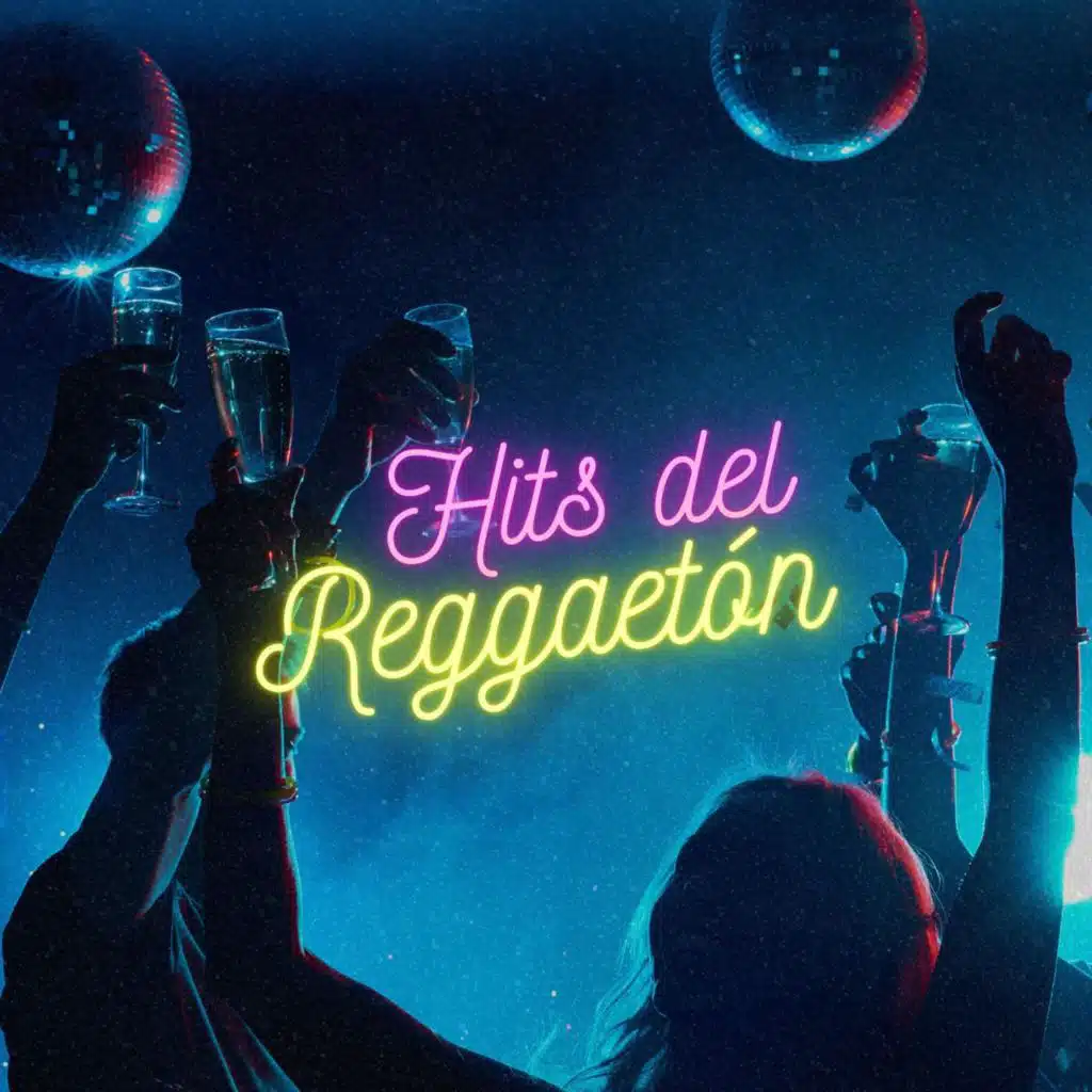 Hits del Reggaetón
