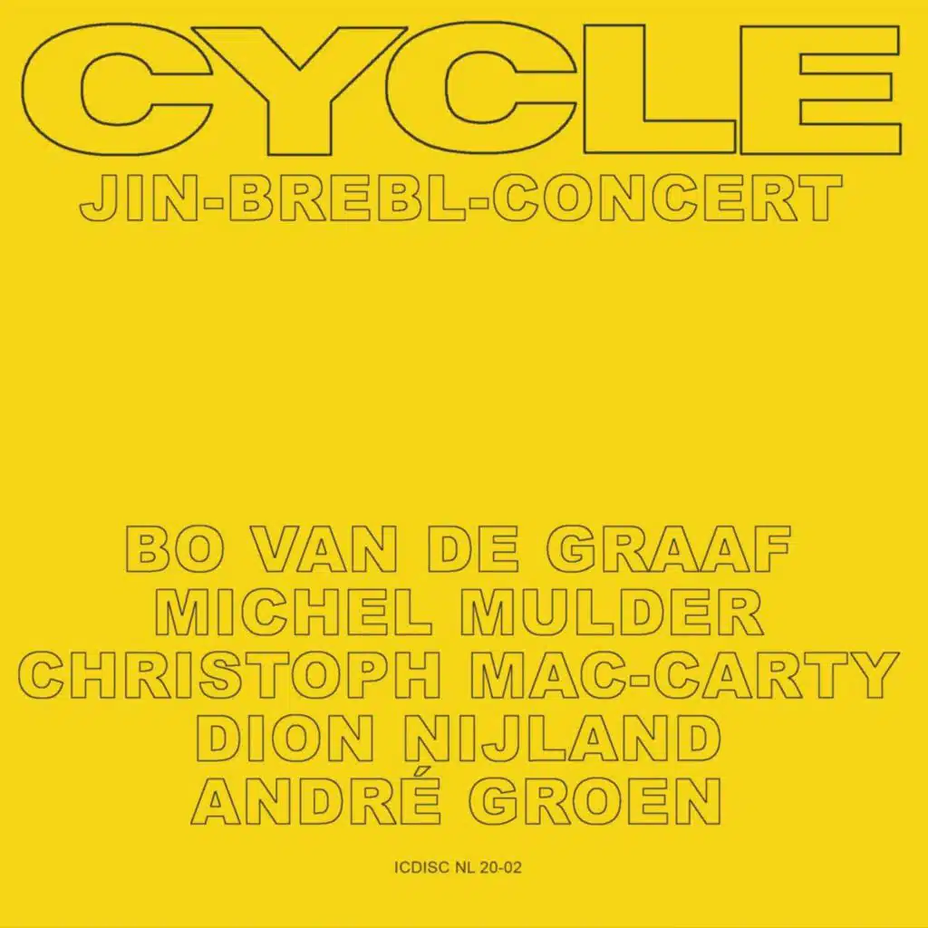 Cycle (feat. Michel Mulder, Christoph Mac-Carty, Dion Nijland & André Groen)