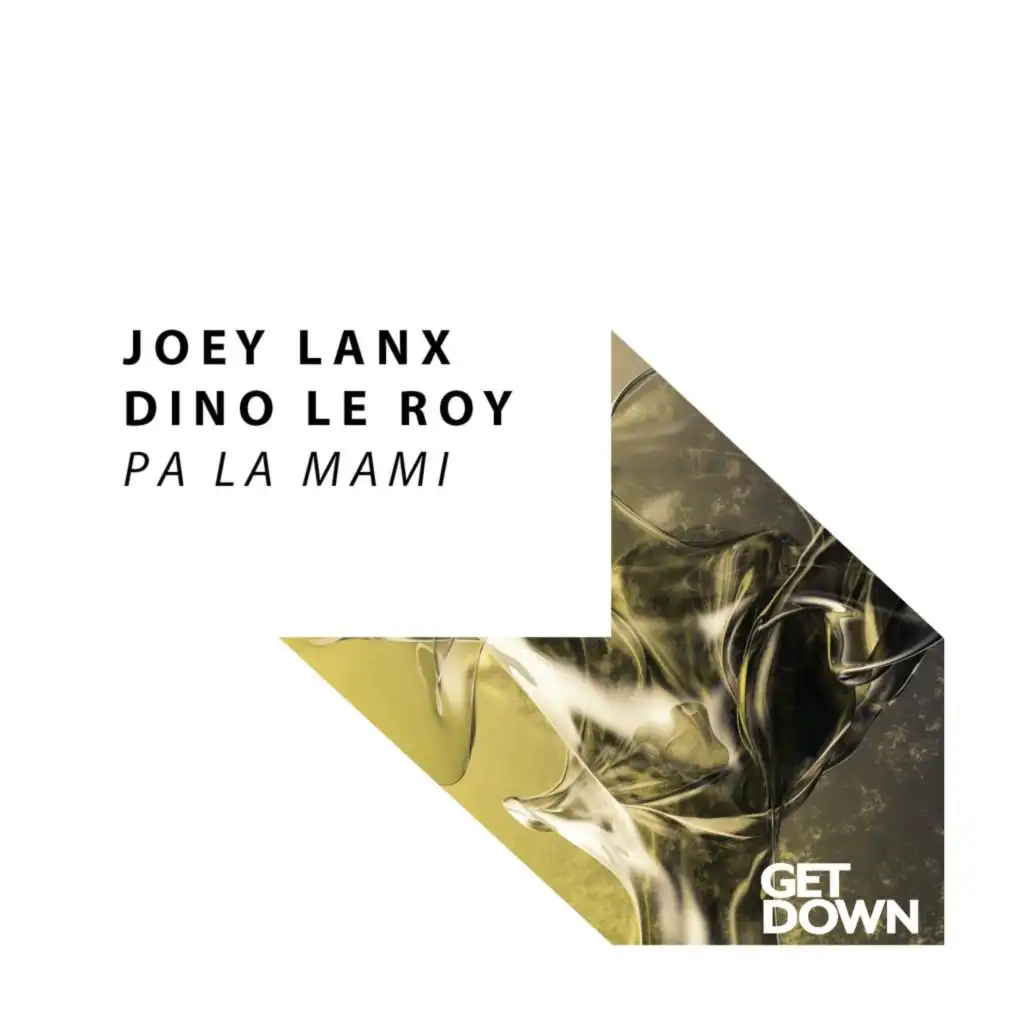 Joey Lanx & Dino Le Roy