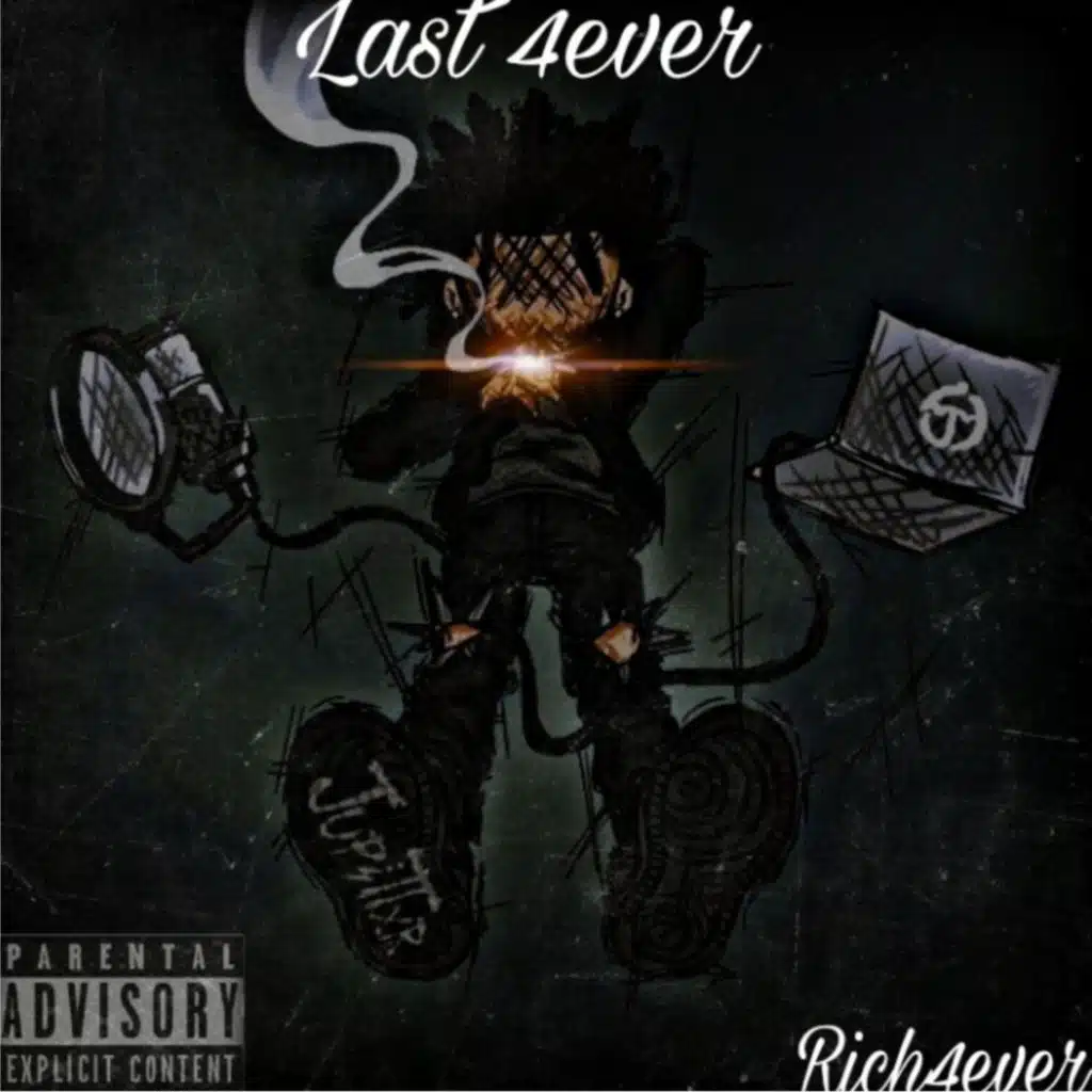 Rich4ever-Last 4ever