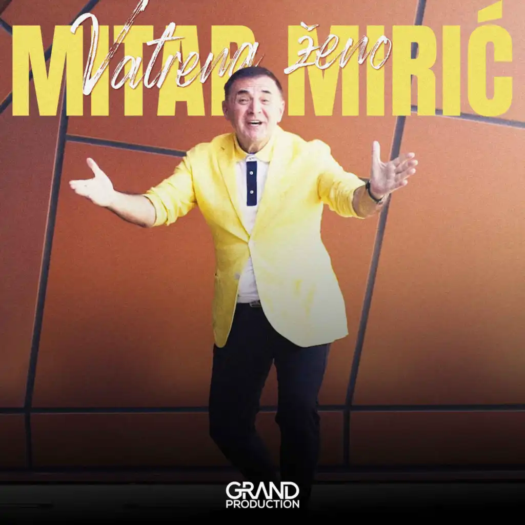 Mitar Miric & Grand Production