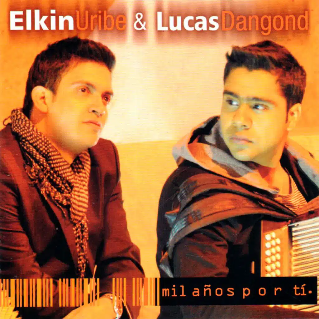Elkin Uribe & Lucas Dangond