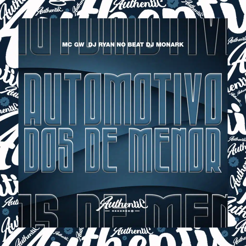 Automotivo dos de Menor (feat. MC GW & DJ MONARK)
