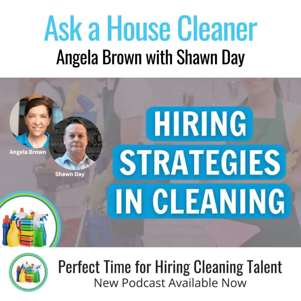 Recruiting Cleaners To Work For You with Shawn Day