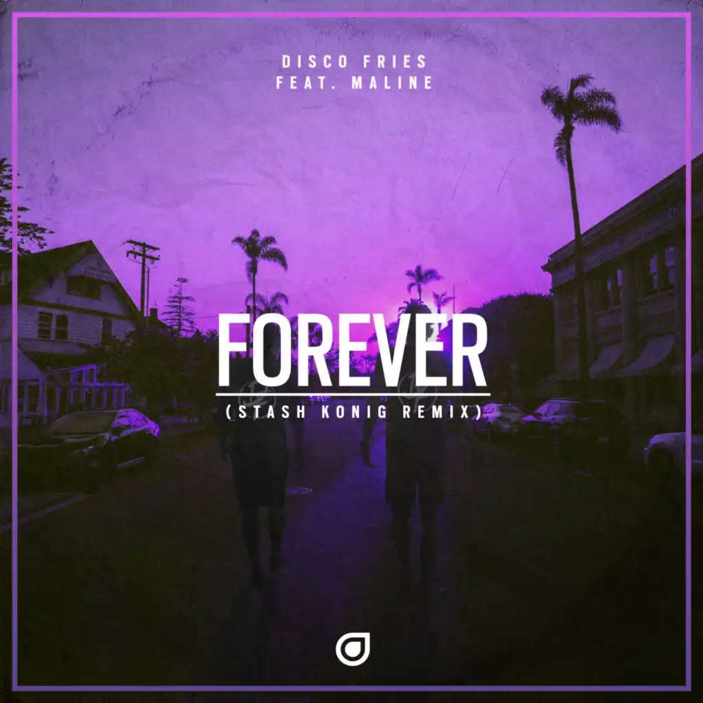 Forever (Stash Konig Remix) [feat. Maline]