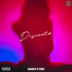 Discreto (feat. Tinz & Gxth Prince)