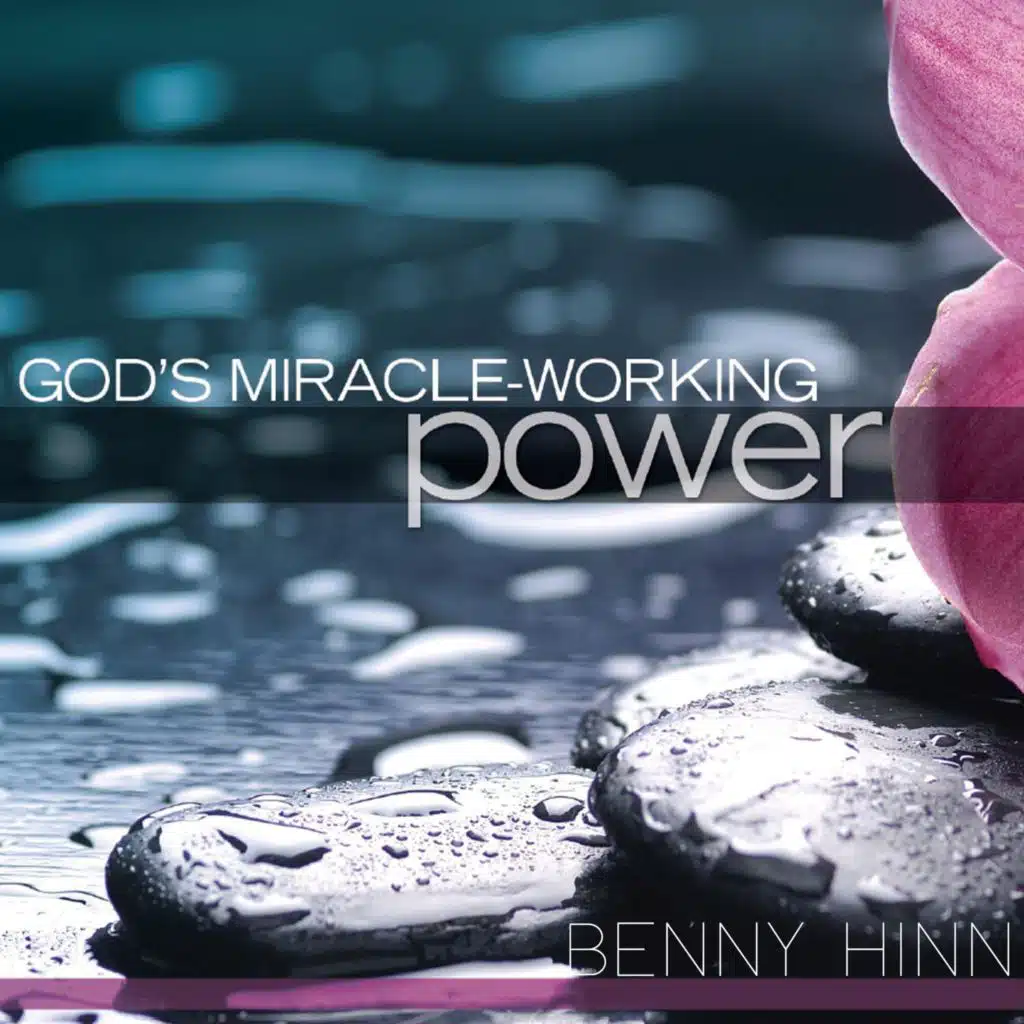 God's Miracle Working Power