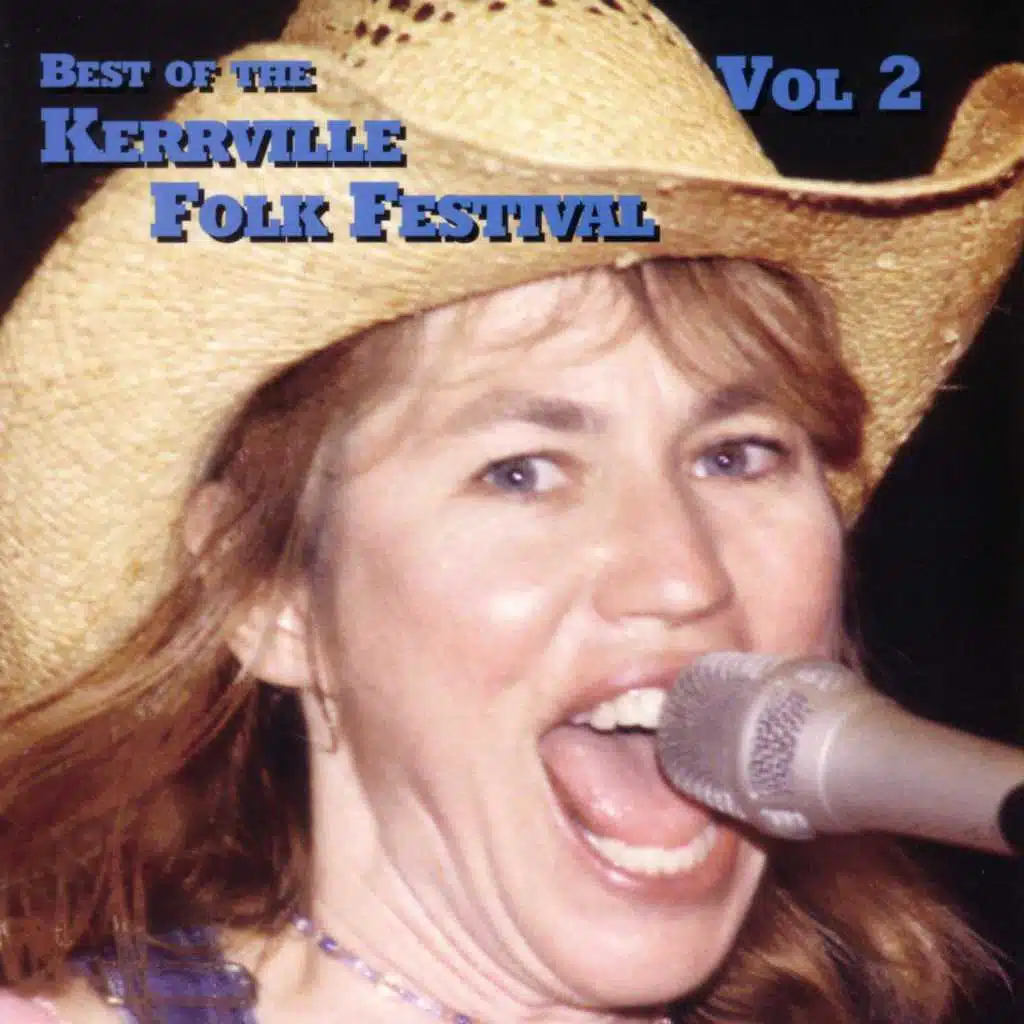 Best of the Kerrville Folk Festival, Vol. 2