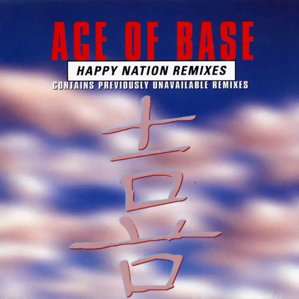 Happy Nation (The Remixes)