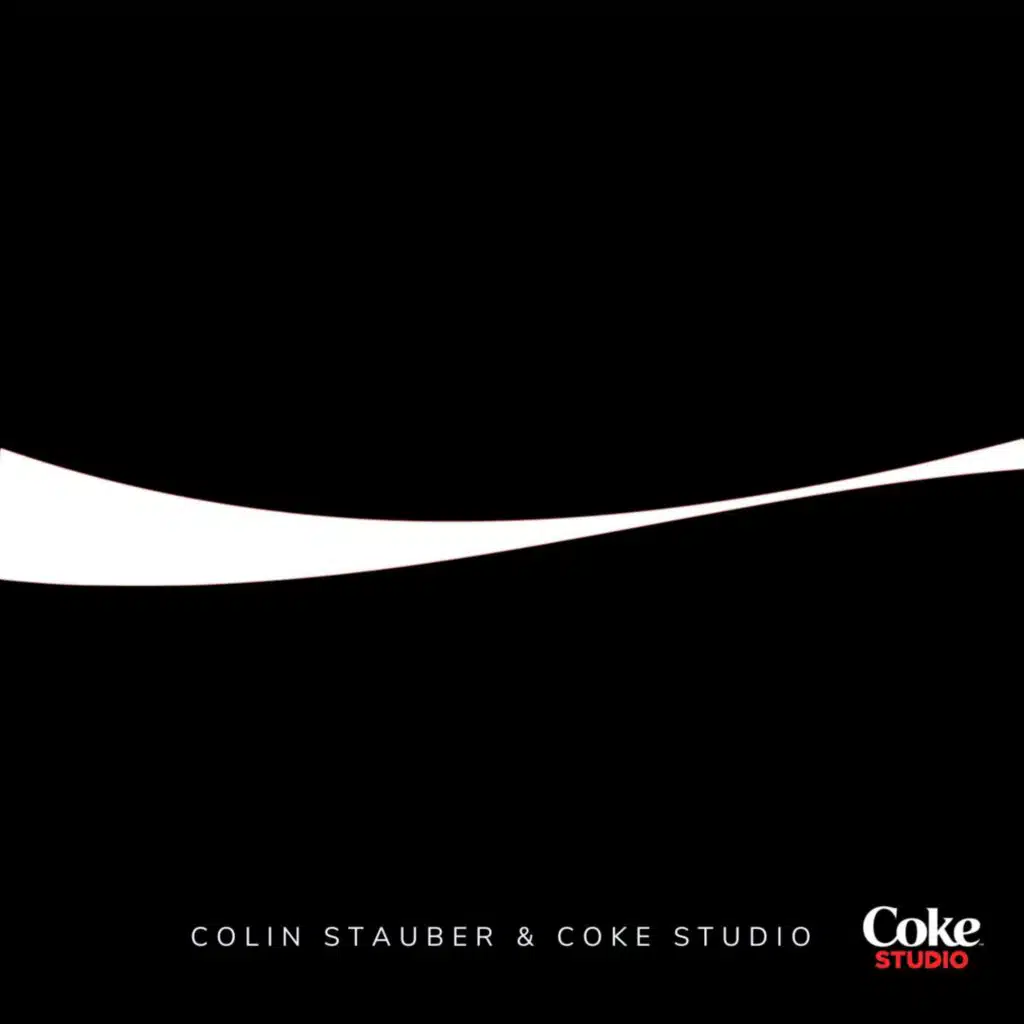 Colin Stauber Live At Coke Studio (Deluxe Edition)