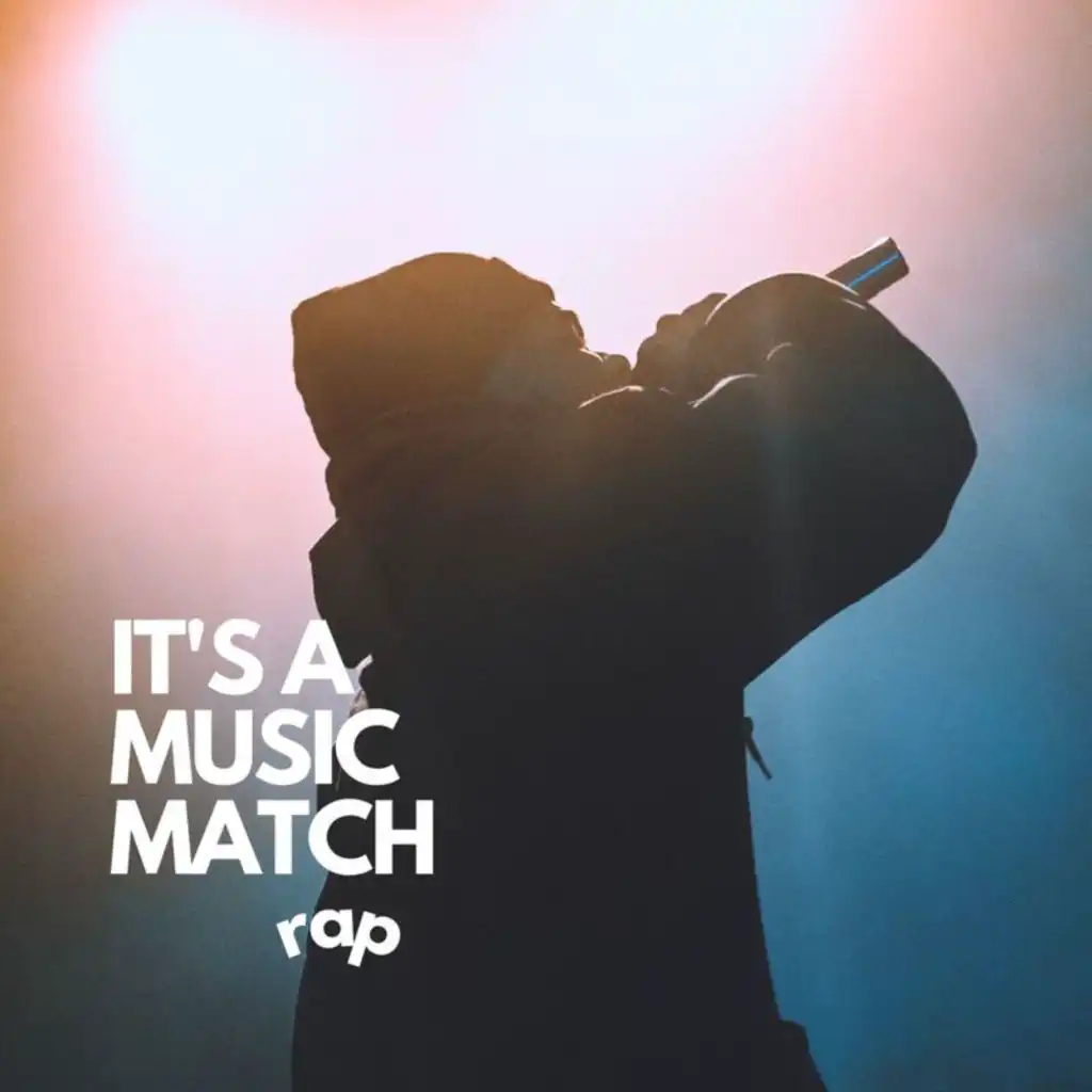 It's a Music Match - Rap