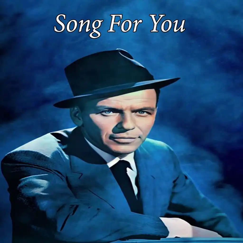 Songs For You