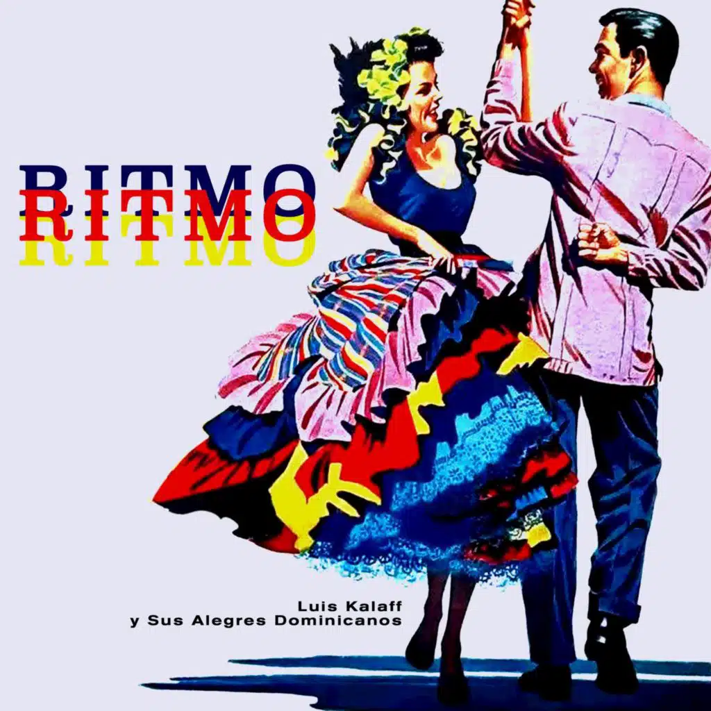 Luis Kalaff Y Sus Alegres Dominicanos