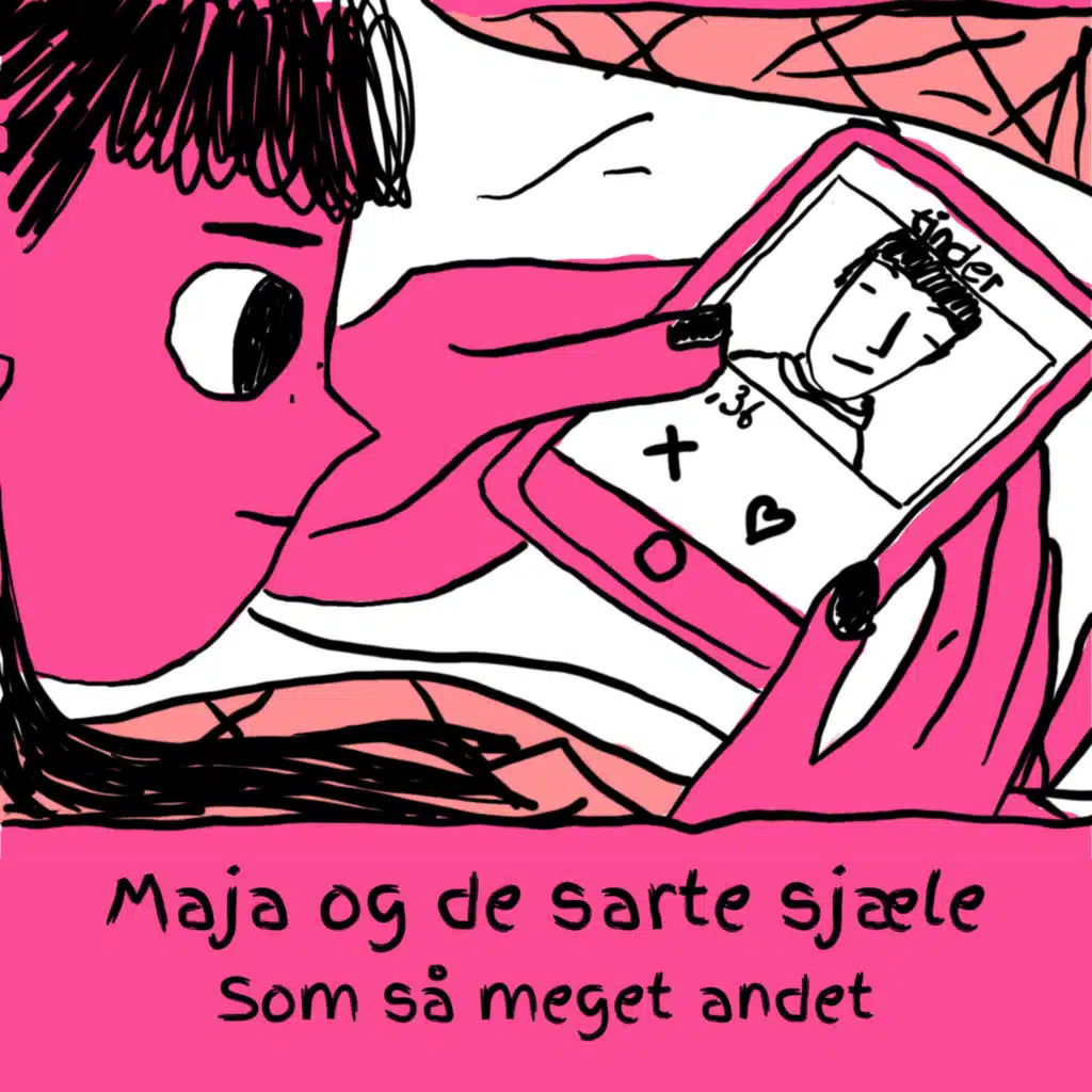 Maja Og De Sarte Sjæle