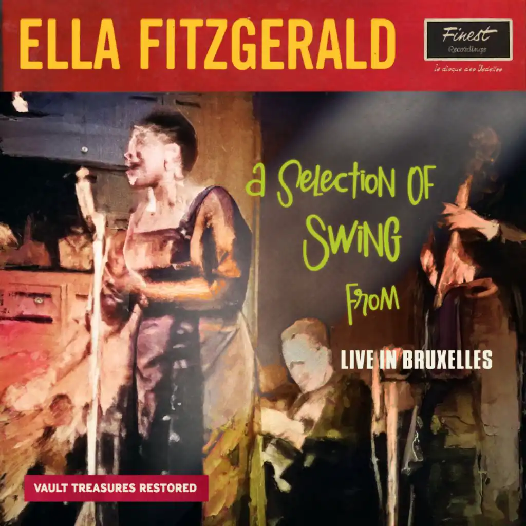 A Selection Of Swing From Live In Bruxelles (Digitally Restored)