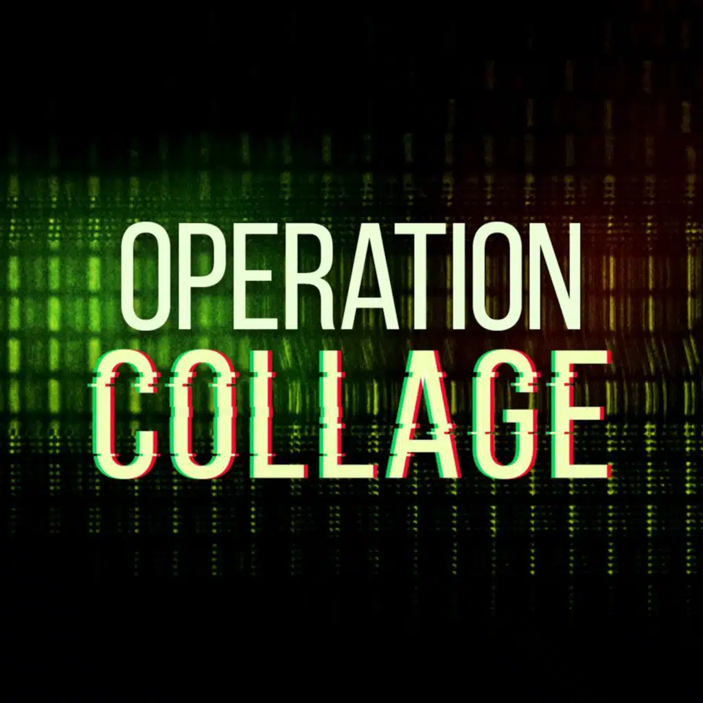 Operation Collage