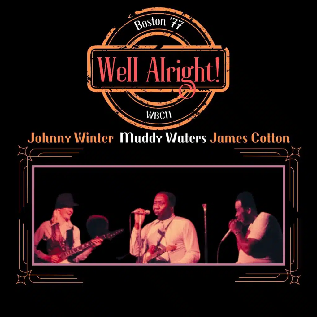 Johnny Winter with Muddy Waters & James Cotton