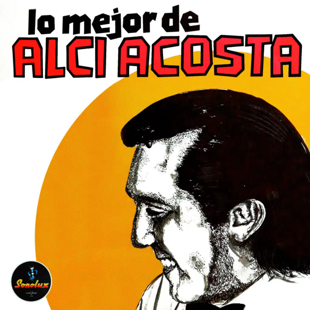 Lo Mejor De Alci Acosta