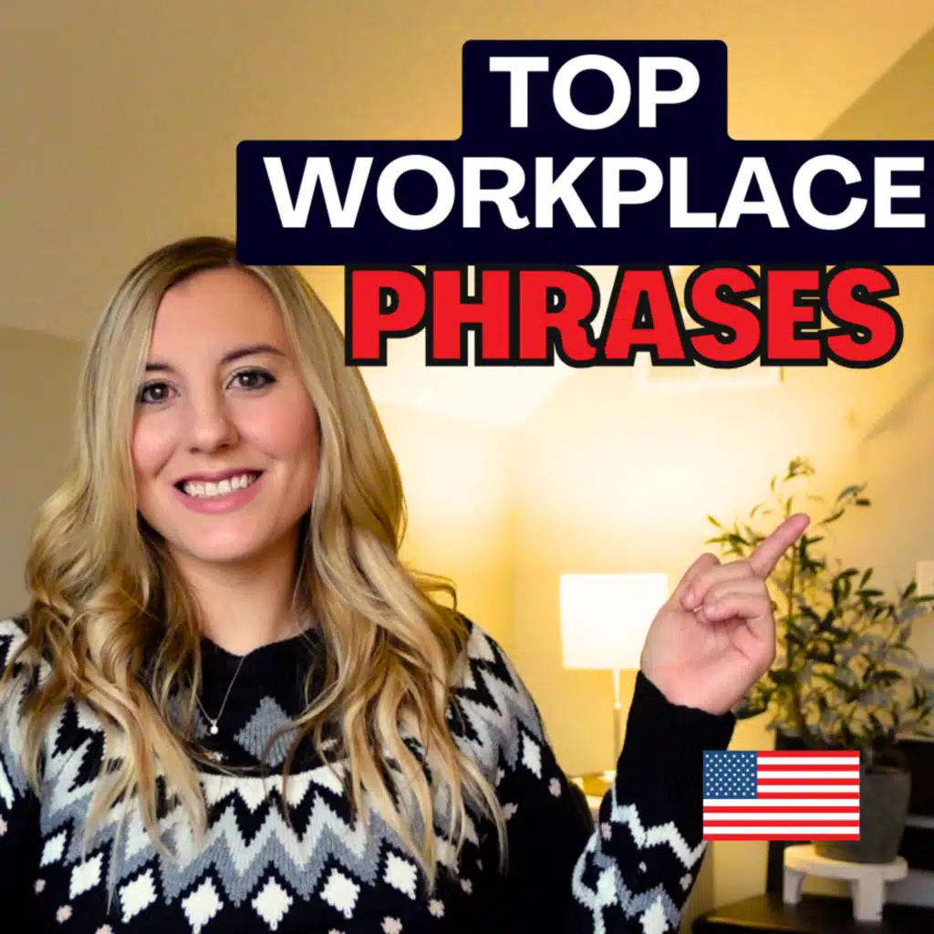 Top Idioms for the Workplace