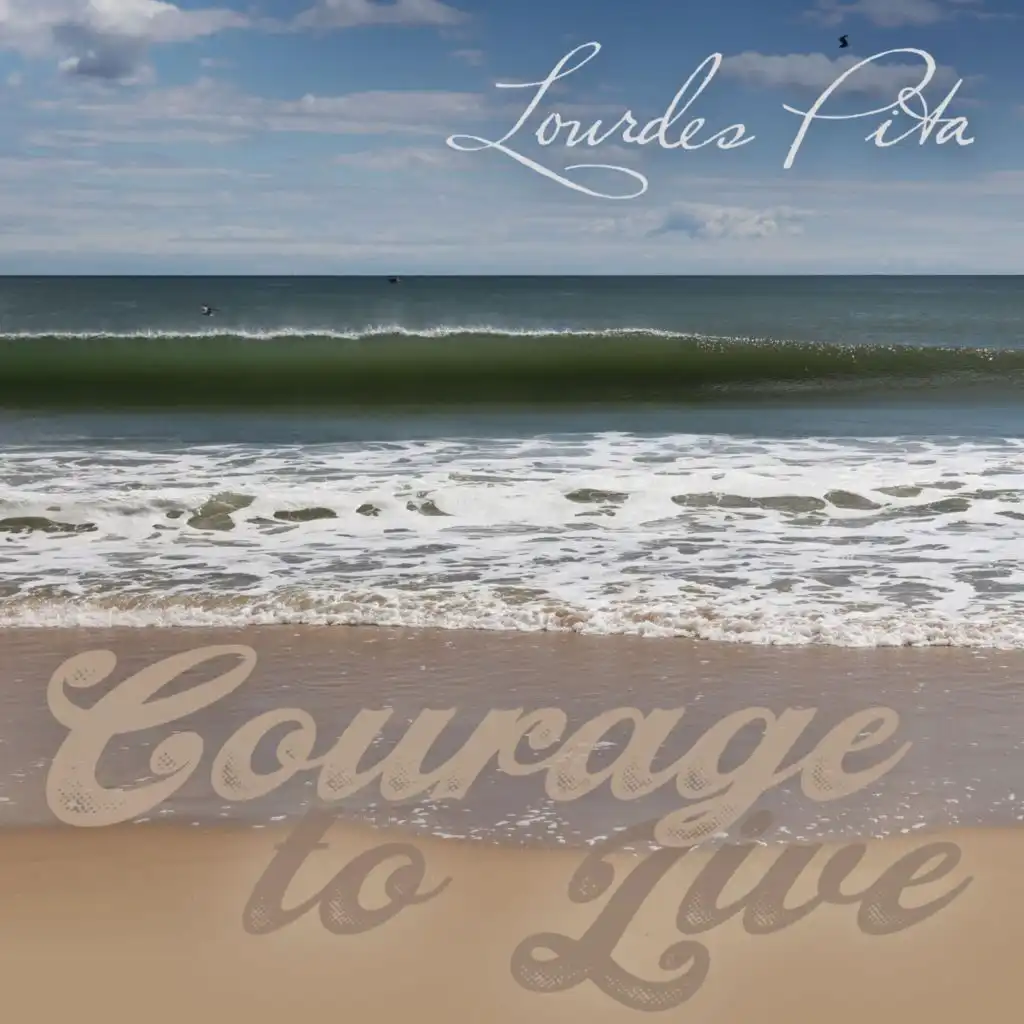 Courage to Live