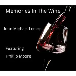 Memories In The Wine