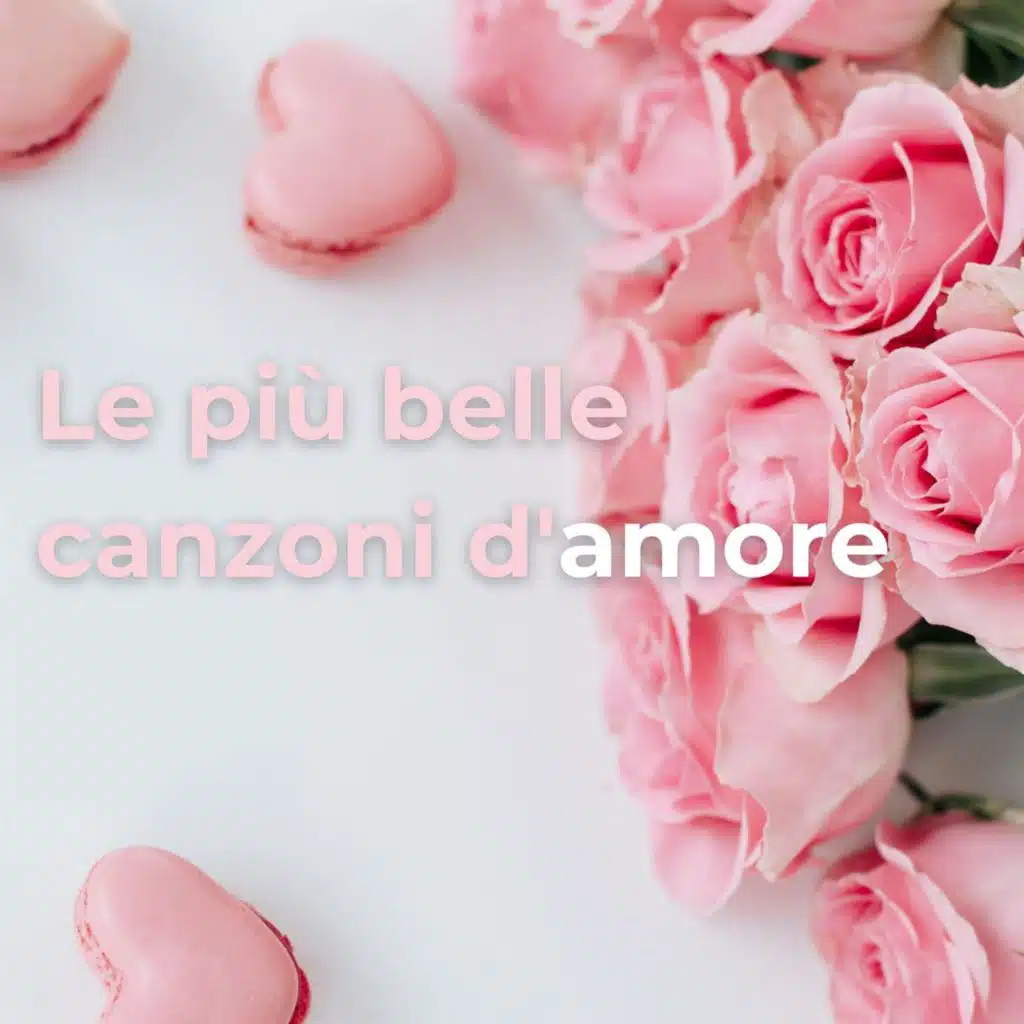 Le più belle canzoni d'amore