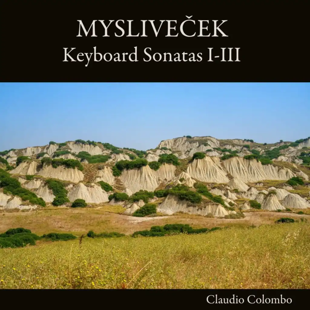 Mysliveček: Keyboard Sonatas I-III