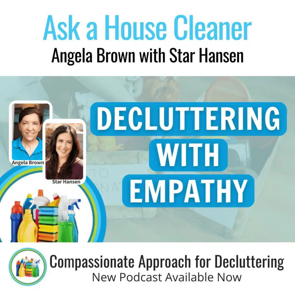 Guiding Loved Ones in Downsizing Efforts with Star Hansen