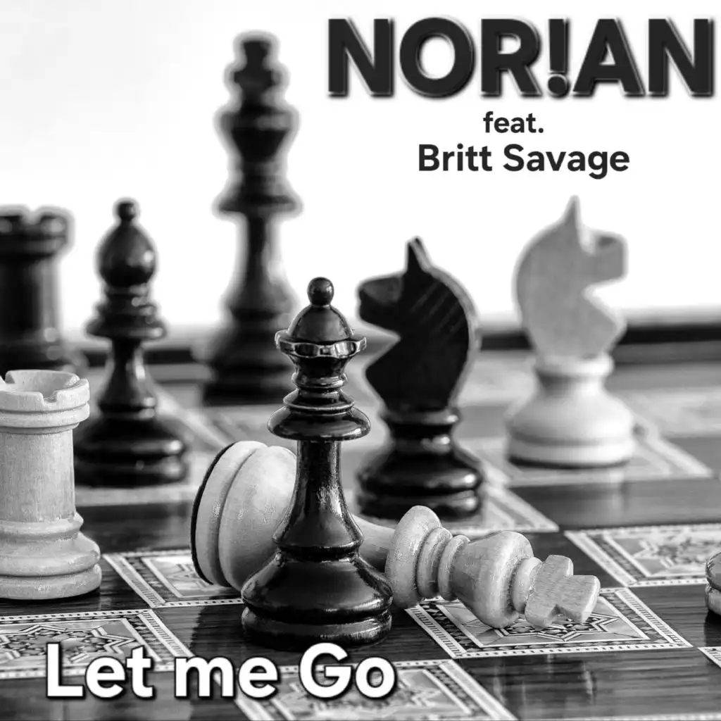 Let Me Go (feat. Britt Savage)