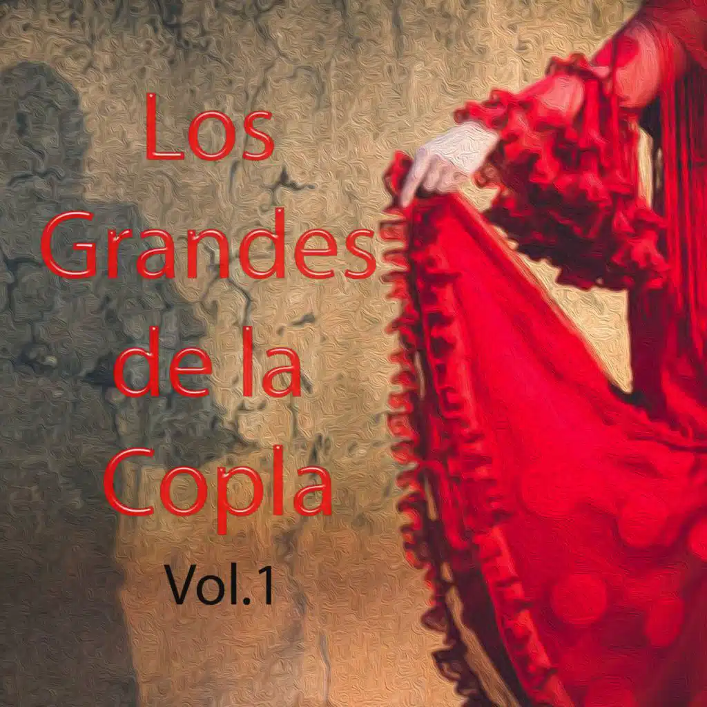 Los Grandes de la Copla Vol. 1