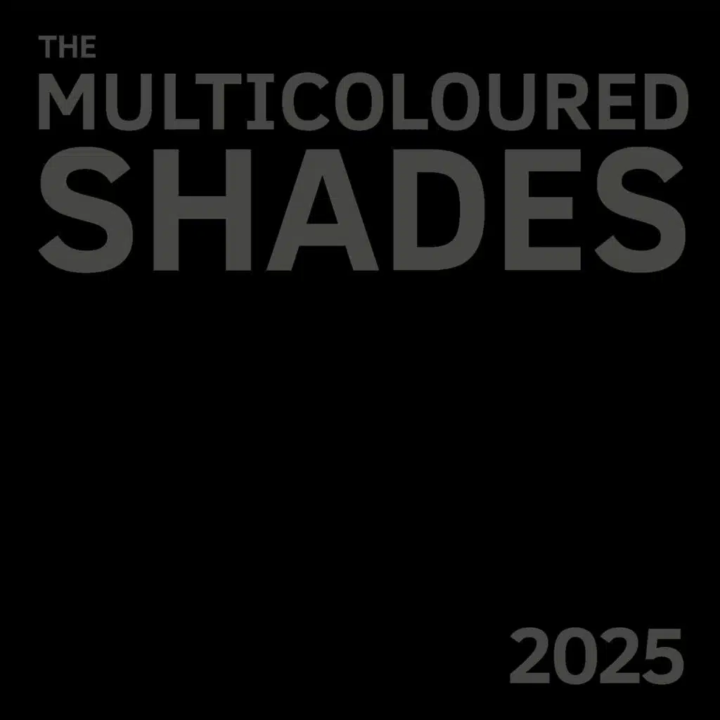 The Multicoloured Shades