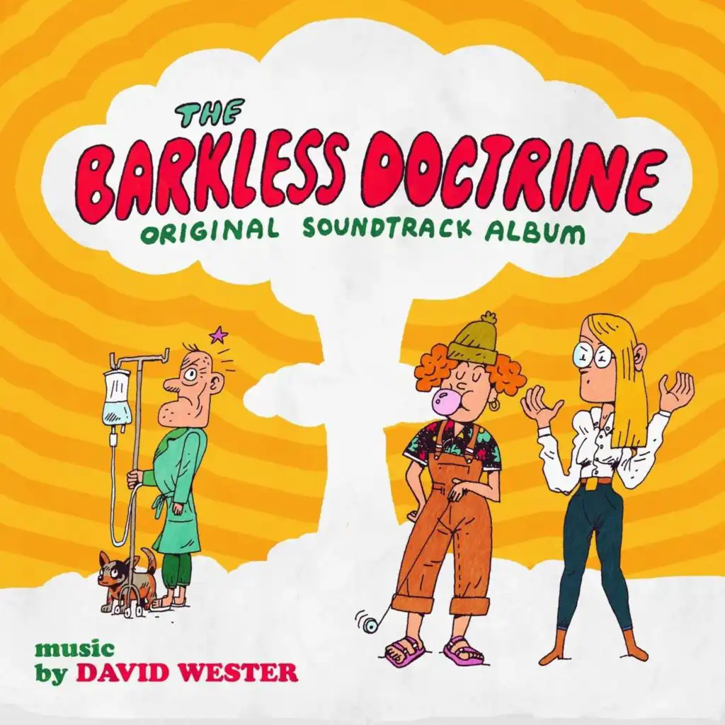 The Barkless Doctrine (Original Soundtrack)