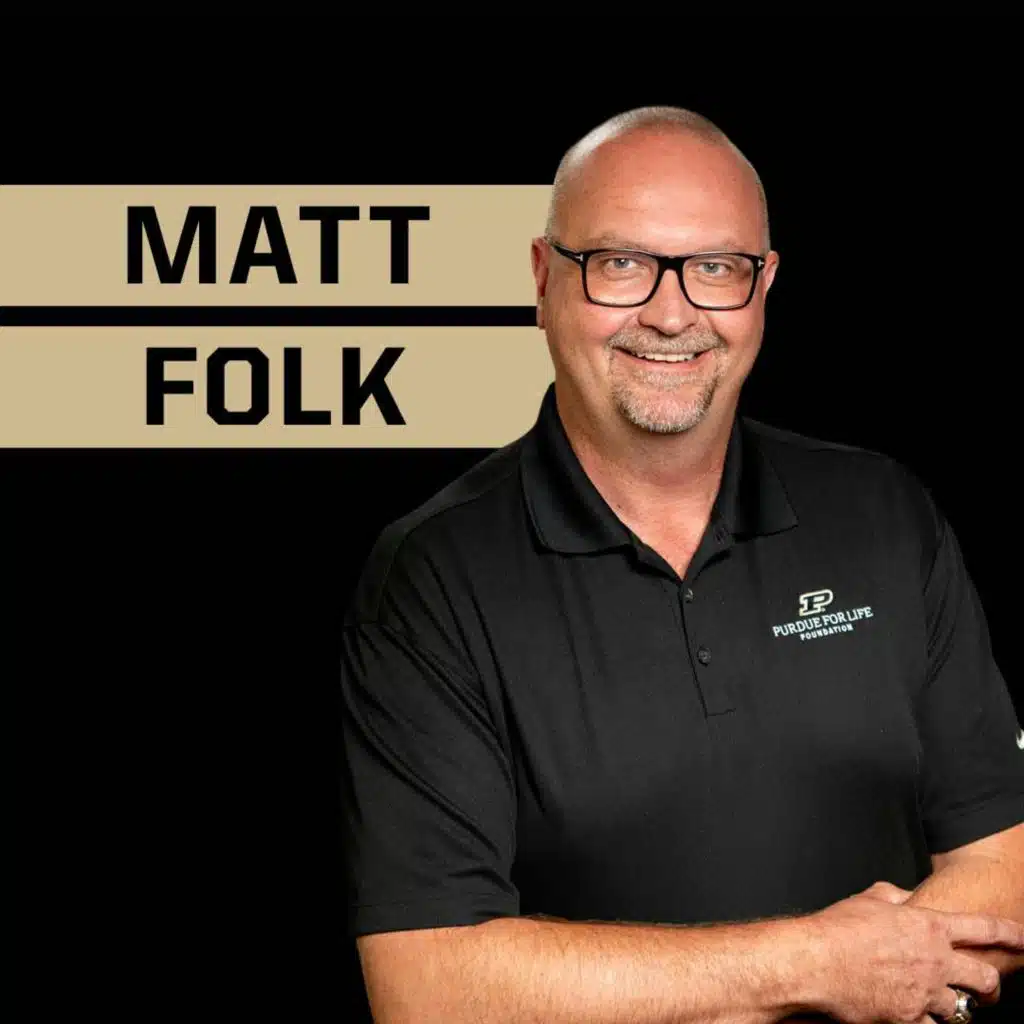 Purdue for Life’s Matt Folk on the Boilermaker Spirit and Community