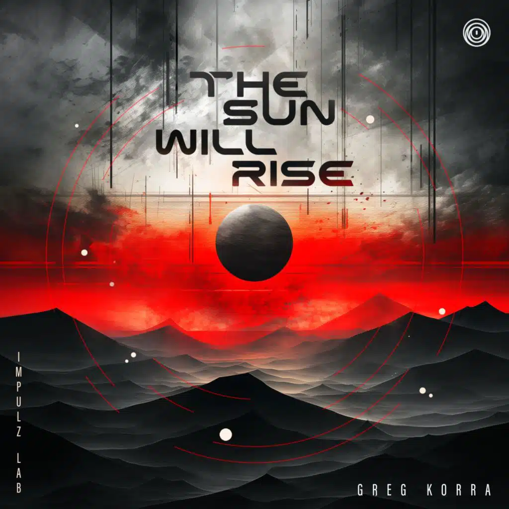The Sun Will Rise