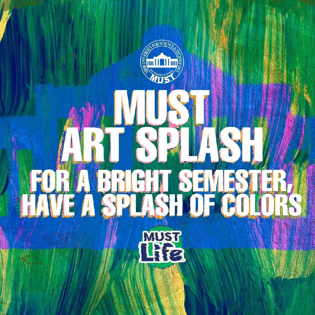 MUST Art Splash🎨