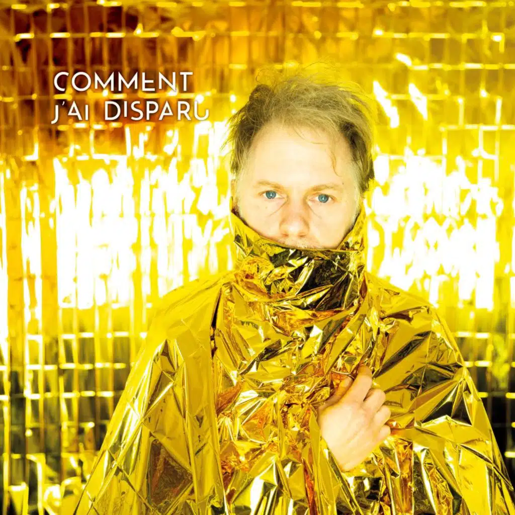 Comment j'ai disparu