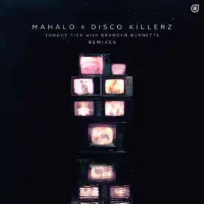 Mahalo & Disco Killerz with Brandyn Burnette