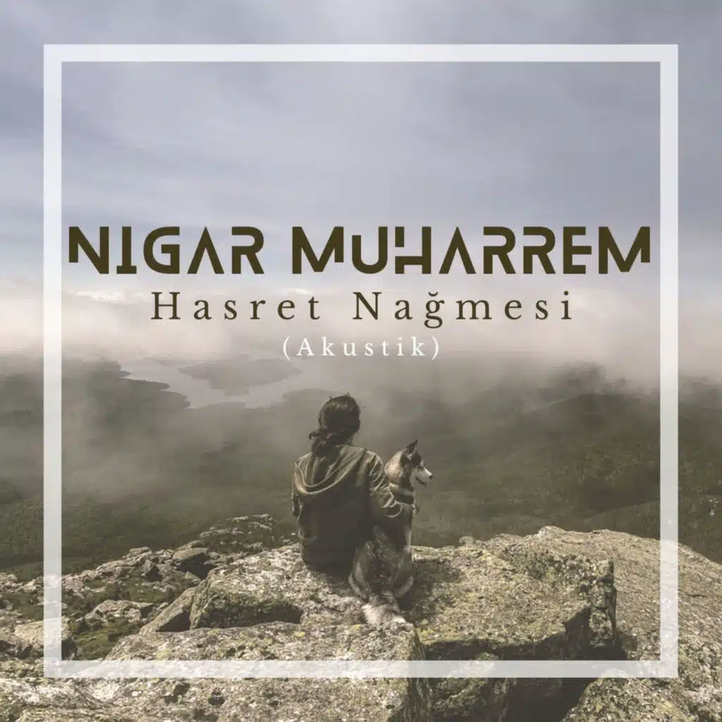 Hasret Nağmesi (Akustik)
