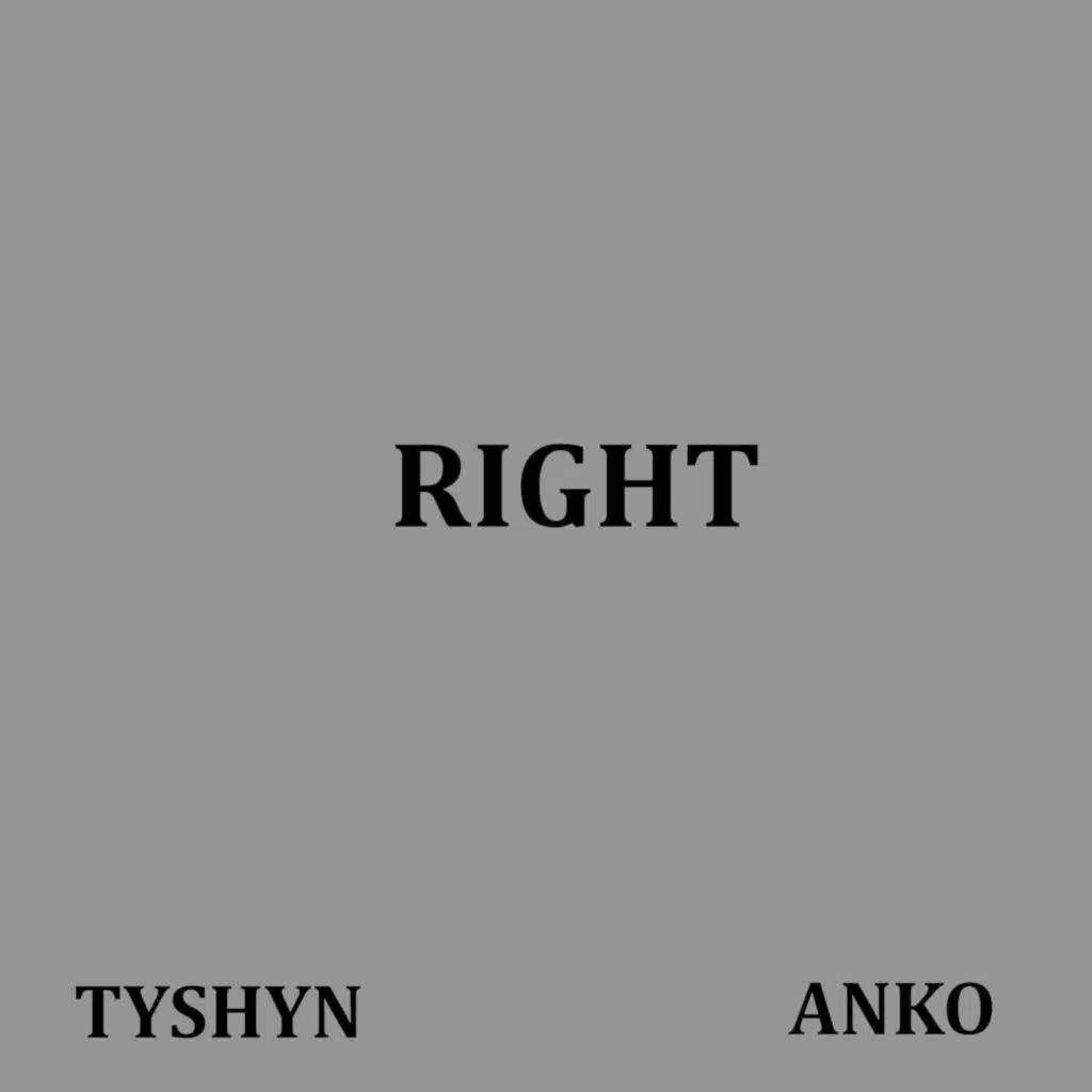 Right (feat. Anko)