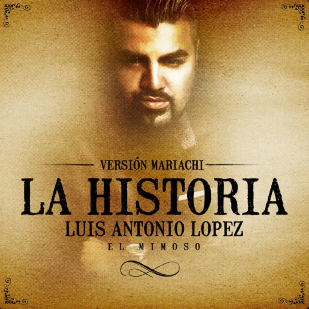 La Historia (Versión Mariachi)