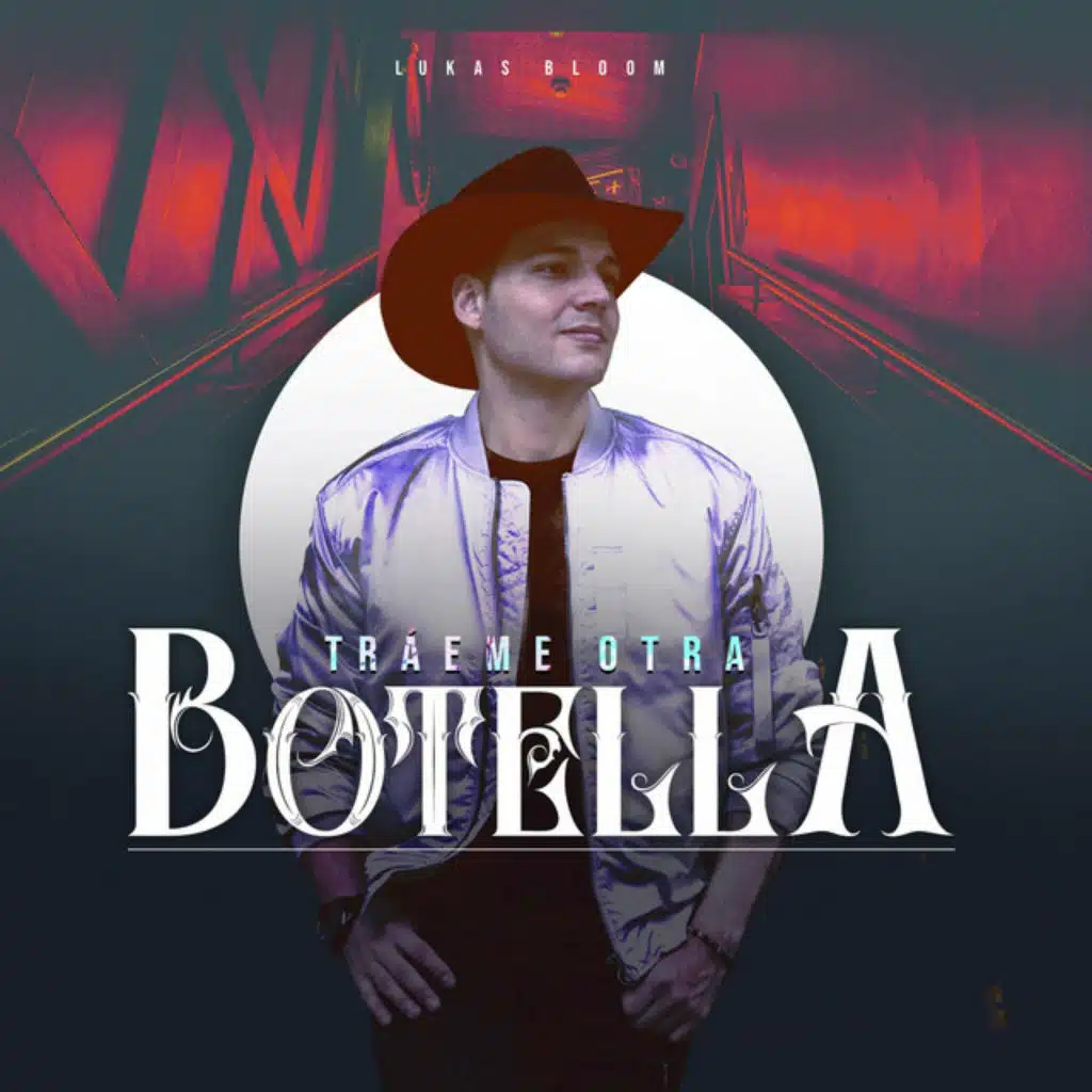 Tráeme Otra Botella