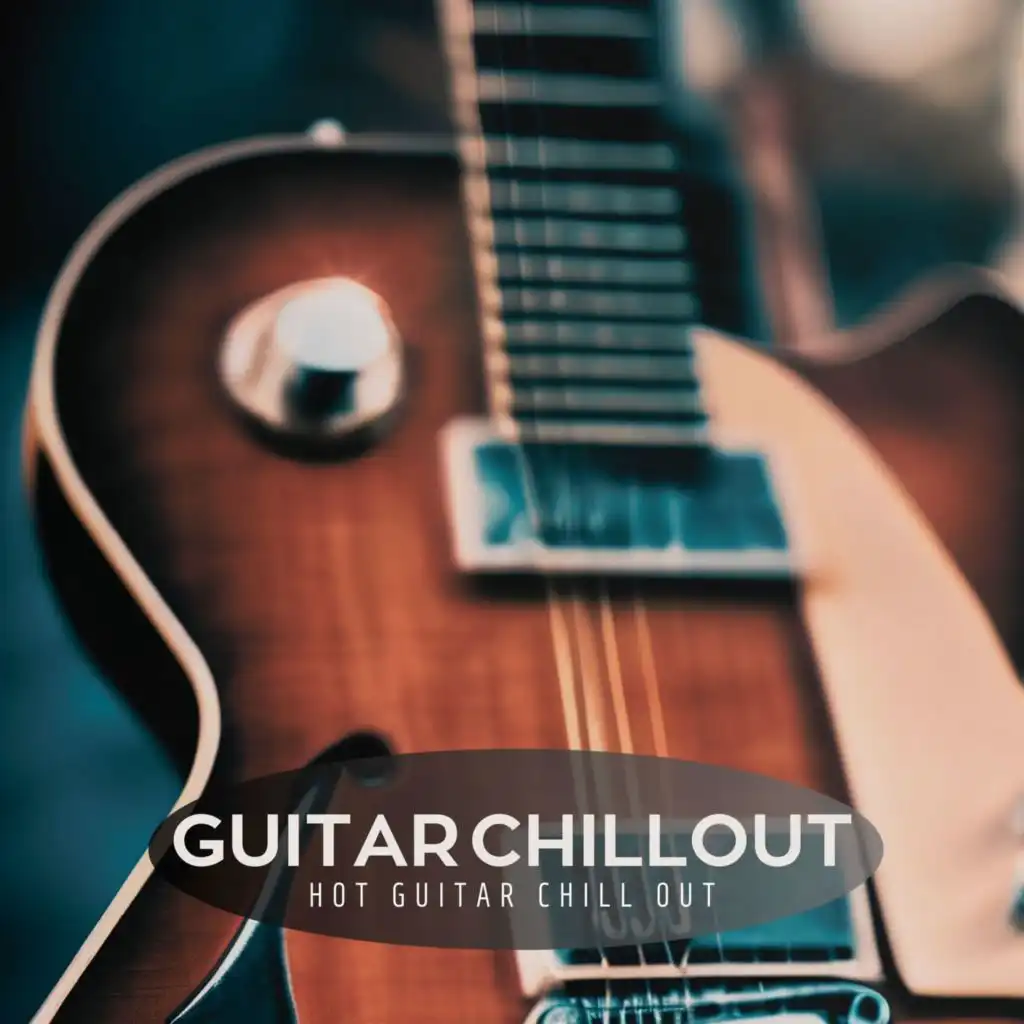My Favorite Guitar Chillout