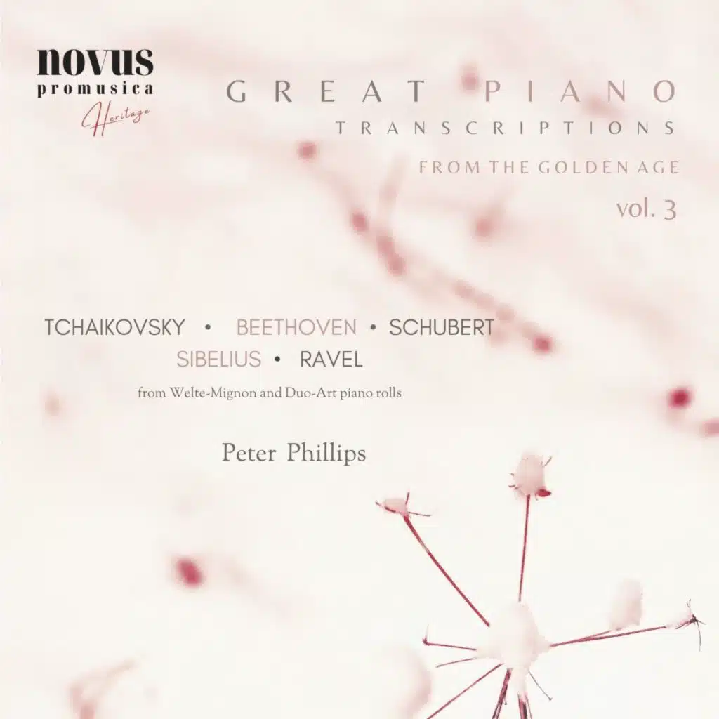Great Piano Transcriptions from the Golden Age, Vol. 3